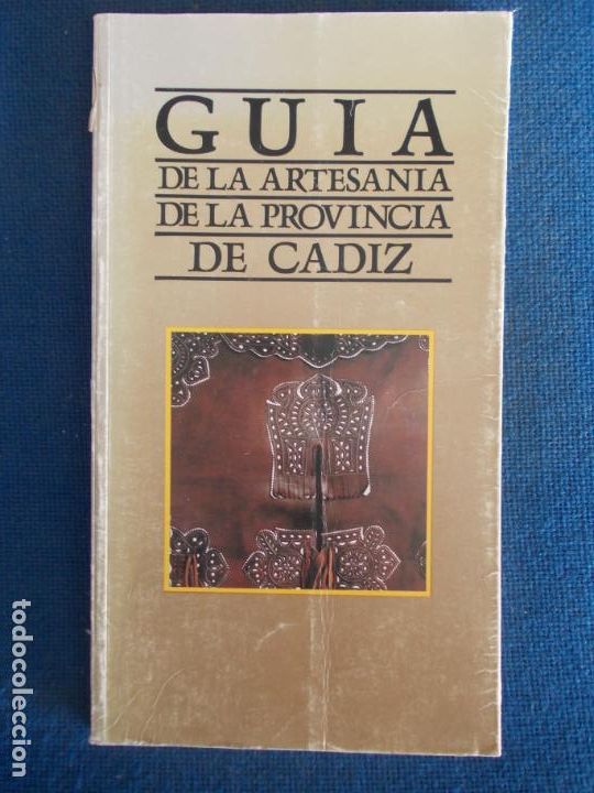 Libri di seconda mano: GUIA DE ARTESANIA DE LA PROVINCIA DE CADIZ