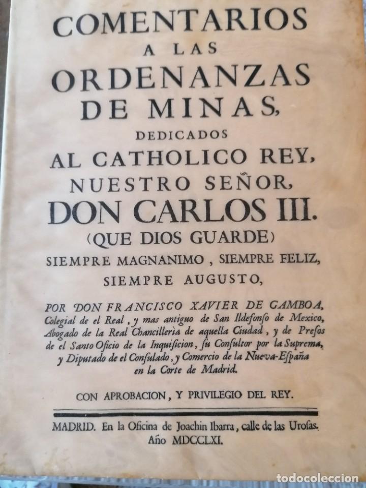 Libros de segunda mano: GAMBOA: COMENTARIOS A LAS ORDENANZAS DE MINAS, (FACS&Iacute;MIL) - Foto 5