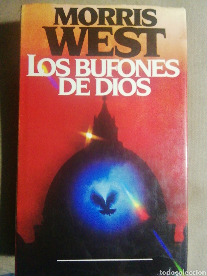 Libros de segunda mano: LOS BUFONES DE DIOS. MORRIS WEST - Foto 1