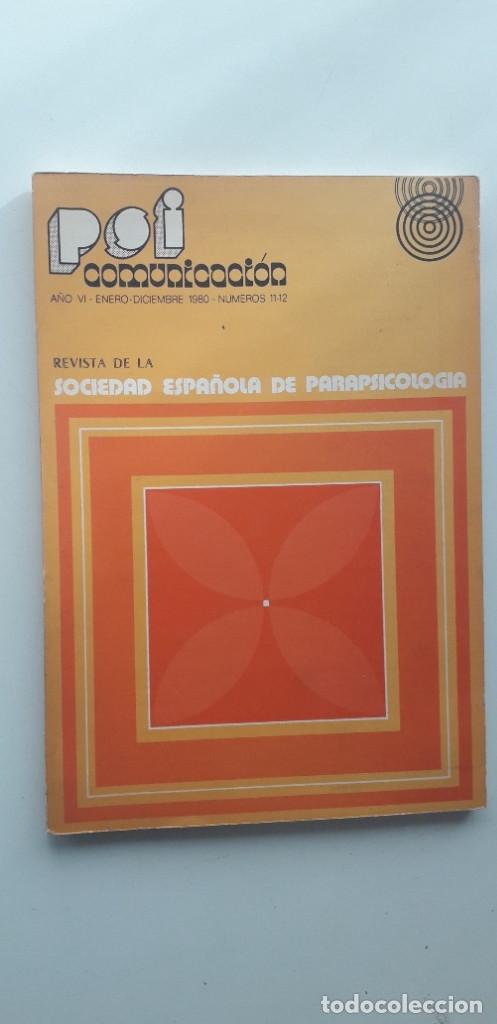 Second hand books: PSI REVISTA SOCIEDAD ESPA&Ntilde;OLA DE PARAPSICOLOG&Iacute;A N&ordf; 11 y 12 (ENERO-DICIEMBRE 1980)