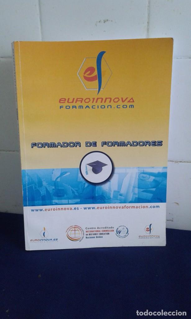 Libros de segunda mano: EUROINNOVA FORMACION .COM FORMADOR DE FORMADORES