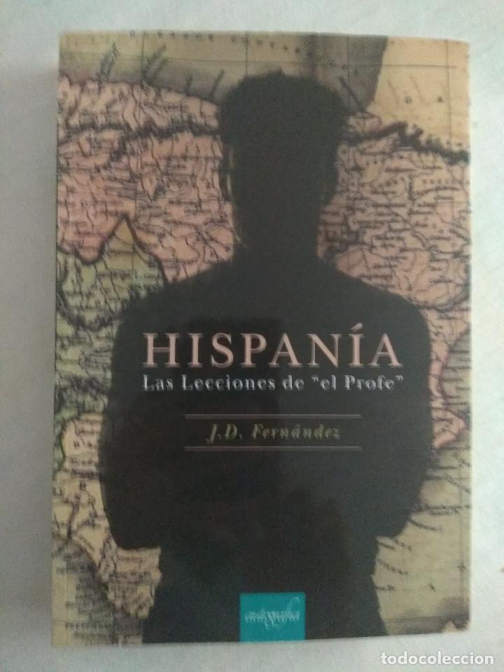 Libros de segunda mano: hispania las lecciones del Profe de j.d. fernandez - Foto 1
