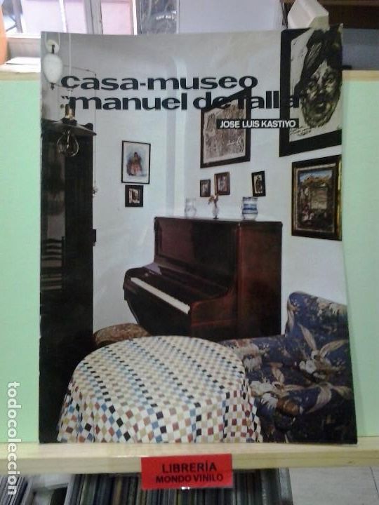 Libros de segunda mano: LMV - Casa-Museo Manuel de Falla. Jos&eacute; Luis Kastiyo - Foto 1
