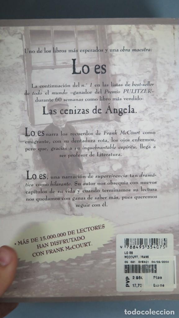 Libros de segunda mano: LAS CENIZAS DE ANGELA. LO ES. McCOURT - Foto 4