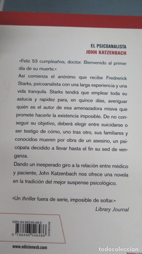 Libros de segunda mano: EL PSICOANALISTA. JOHN KATZENBACH - Foto 2