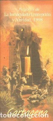 Libros de segunda mano: PREGONES DE LA INMACULADA CONCEPCI&Oacute;N Y NAVIDAD, 1998. CARTAGENA. A-LMUR-037,2