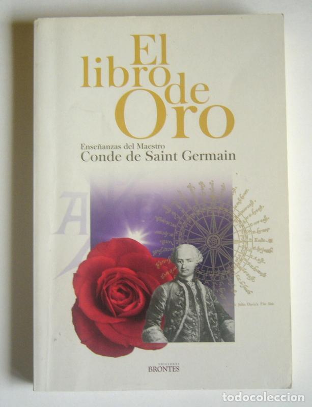Libros de segunda mano: EL LIBRO DE ORO - ENSE&Ntilde;ANZAS DEL MAESTRO - CONDE DE SAINT GERMAIN - Foto 1