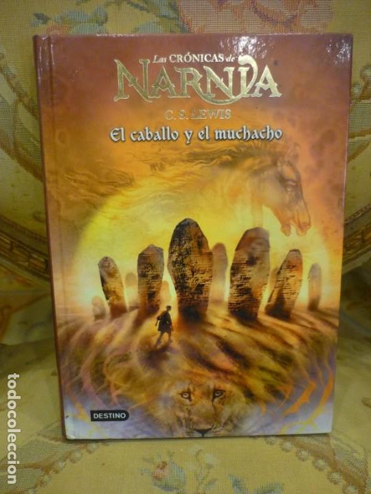 Libros de segunda mano: LAS CR&Oacute;NICAS DE NARNIA: EL CABALLO Y EL MUCHACHO, DE C.S. LEWIS. ILUSTRADO. - Foto 1