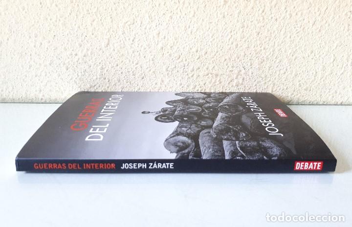 Libros de segunda mano: JOSEPH Z&Aacute;RATE / GUERRAS DEL INTERIOR / DEBATE 2019 (1&ordf; EDICI&Oacute;N) - Foto 3