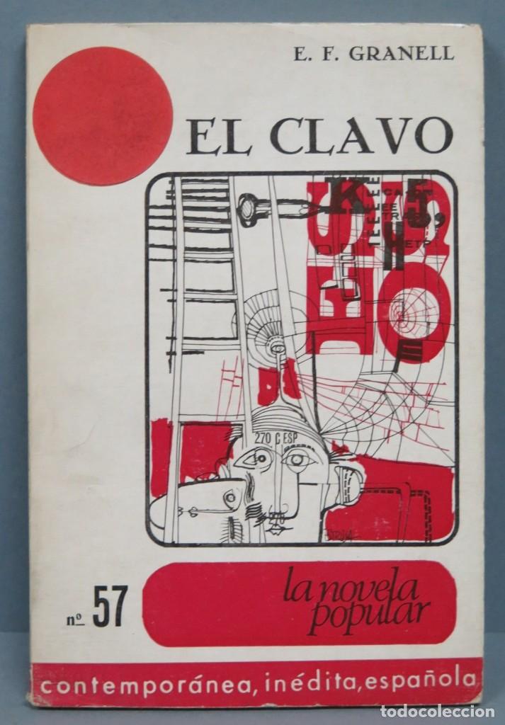 Libros de segunda mano: EL CLAVO. GRANELL - Foto 1