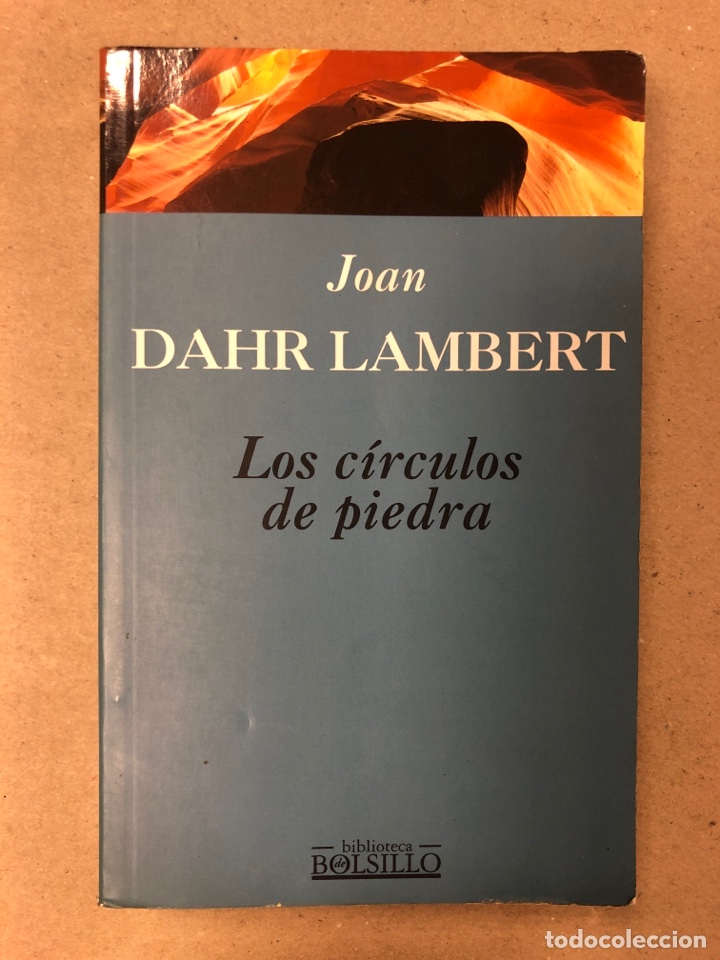 Libros de segunda mano: LOS C&Iacute;RCULOS DE PIEDRA. JOHAN DAHR LAMBERT. EDICIONES B 1998. - Foto 1