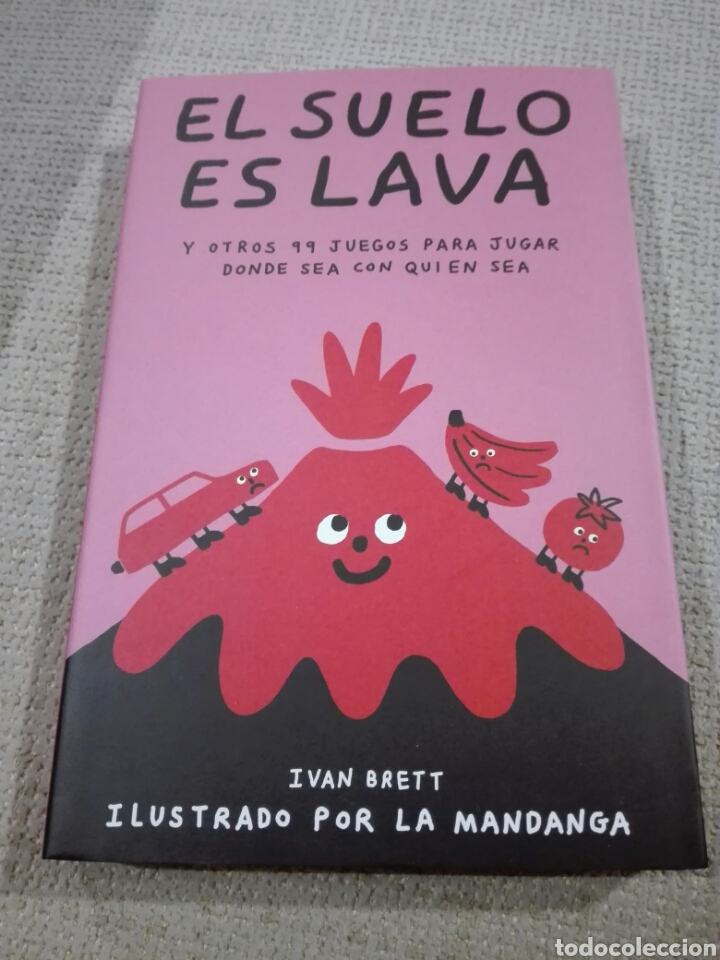 Second hand books: El suelo es lava Y otros 99 juegos para jugar donde sea con quien sea Ivan Brett