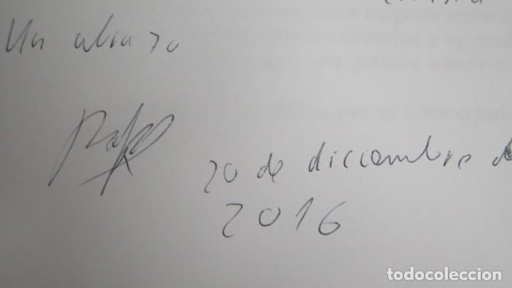 Libros de segunda mano: EL EFECTO ANTHONY MILES. RAFAEL DE LA TORRE. CON DEDICATORIA AUTOGRAFA DEL AUTOR - Foto 3