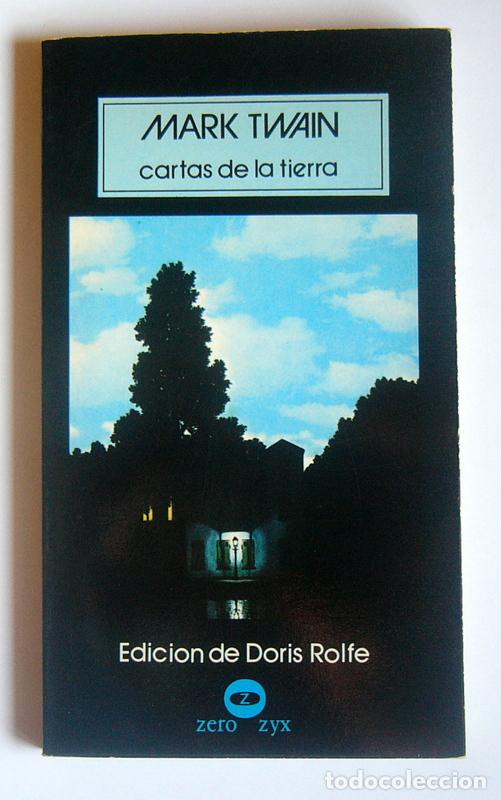 Libros de segunda mano: CARTAS DE LA TIERRA - MARK TWAIN - EDICION DE DORIS ROLFE - Foto 1