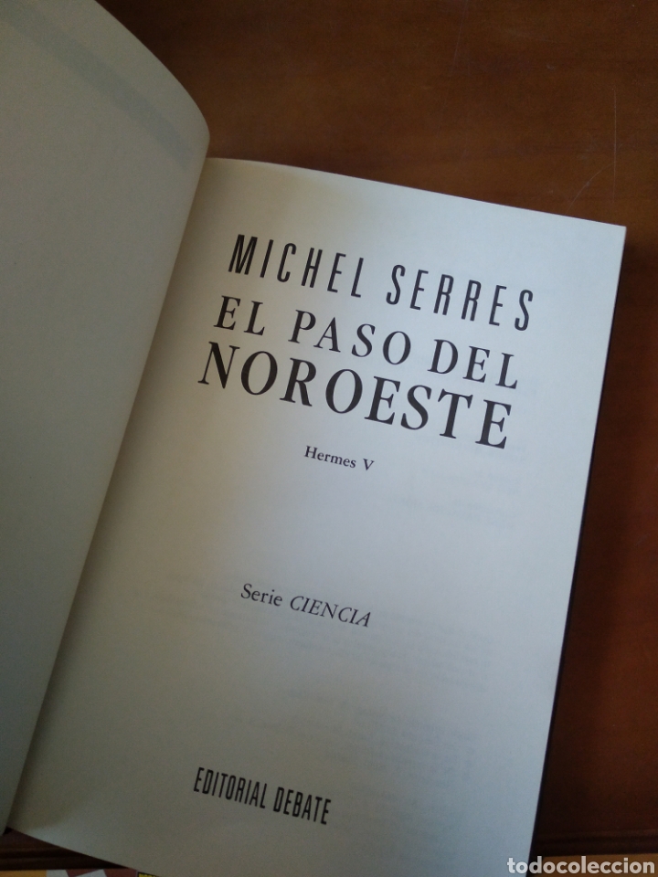 Libros de segunda mano: MICHEL SERRES. El PASO DEL NOROESTE. #3440 - Foto 2