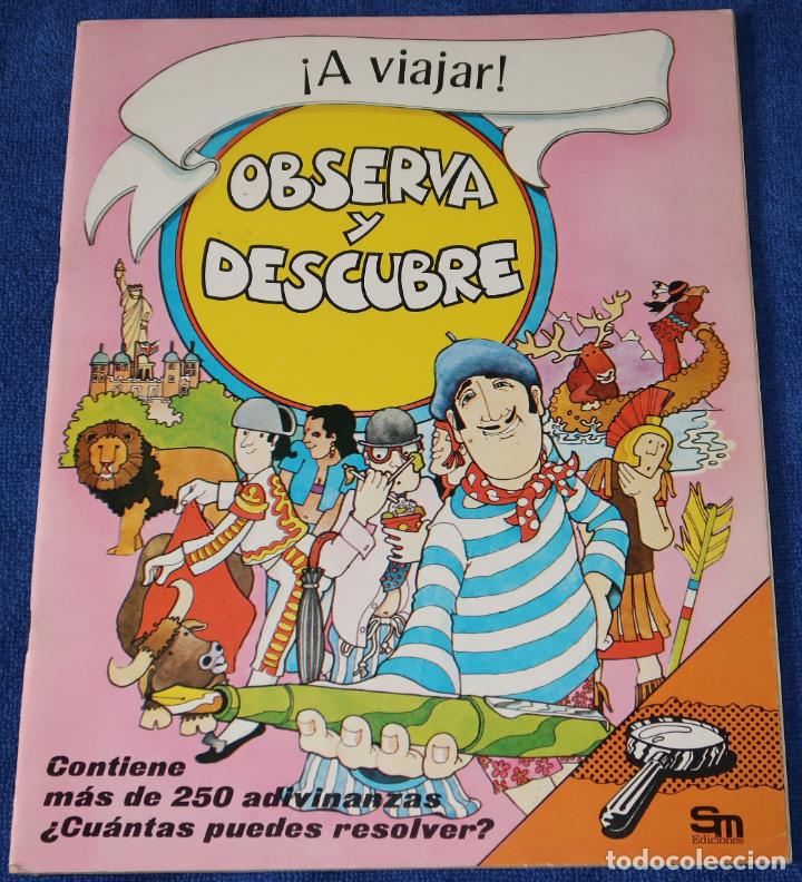 Libros de segunda mano: Observa y Descubre &iexcl;A viajar! - Ediciones SM (1978) &iexcl;Impecable! - Foto 1