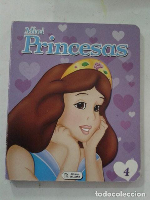 Libros de segunda mano: MINI PRINCESAS.- EDICIONES SALDA&Ntilde;A. VOLUMEN 4 - Foto 1