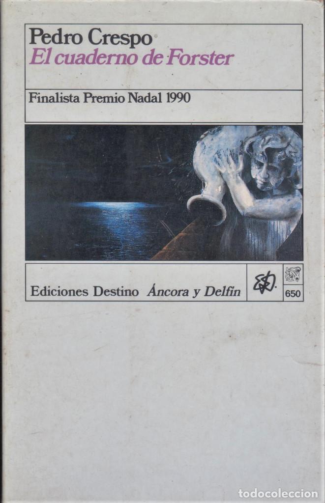 Libros de segunda mano: CRESPO, Pedro / El cuaderno de Forster. - Foto 1