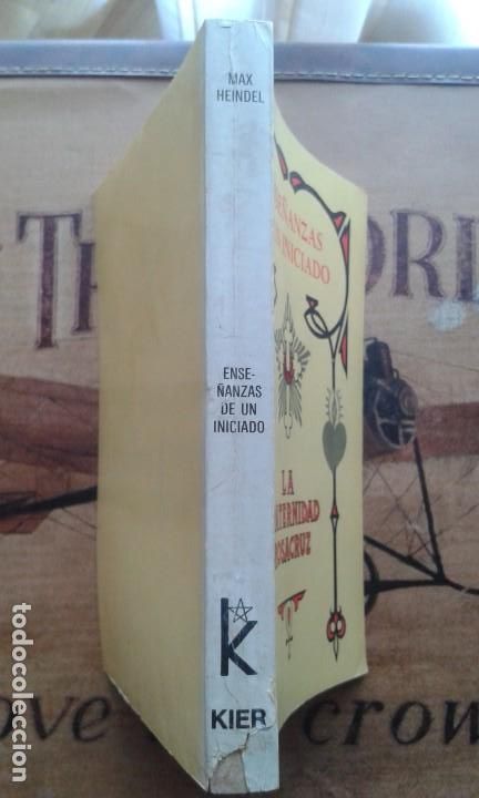 Libros de segunda mano: ENSE&Ntilde;ANZAS DE UN INICIADO. MAX HEINDEL - Foto 3