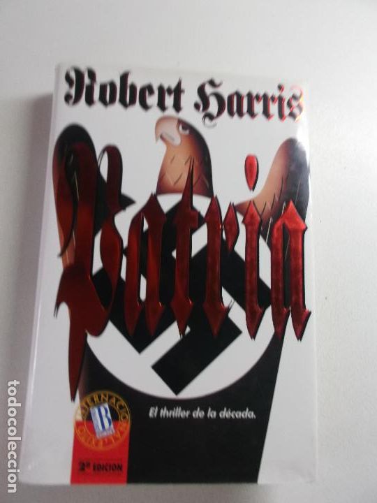 Libros de segunda mano: PATRIA, robert harris 1993 segunda edicion, ed rb - Foto 1