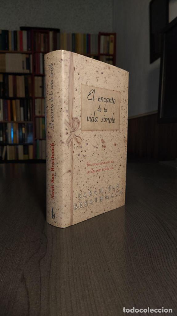Libros de segunda mano: El encanto de la vida simple Sara Ban Breathnach Ediciones B, - Foto 9