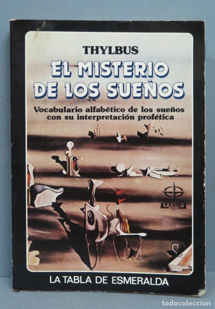 Libros de segunda mano: EL MISTERIO DE LOS SUE&Ntilde;OS. THYLBUS - Foto 1