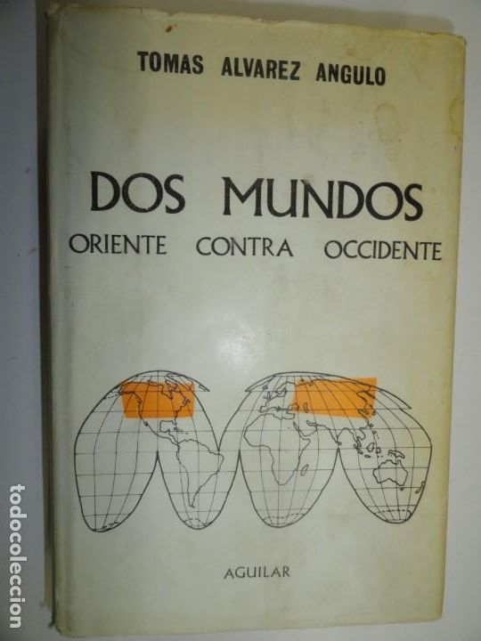 Libros de segunda mano: DOS MUNDOS - ORIENTE CONTRA OCCIDENTE - Alvarez Angulo, Tom&aacute;s - Foto 1