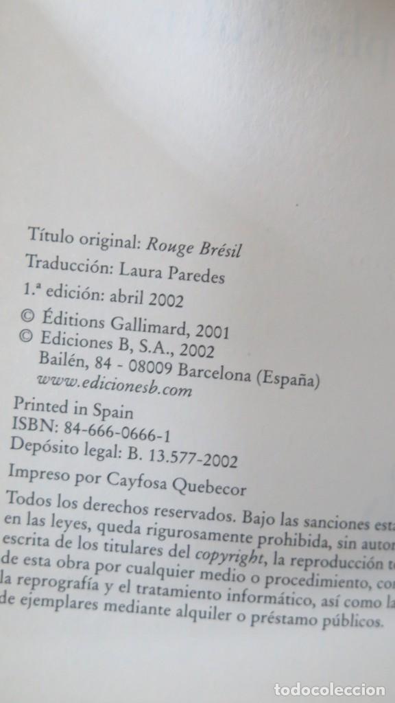 Libros de segunda mano: ROJO BRASIL. JEAN CHRISTOPHE RUFIN - Foto 3