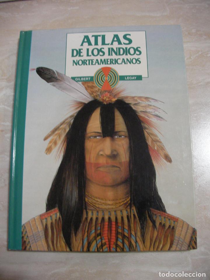 Libros de segunda mano: ATLAS DE LOS INDIOS NORTEAMERICANOS - LCA - Foto 1