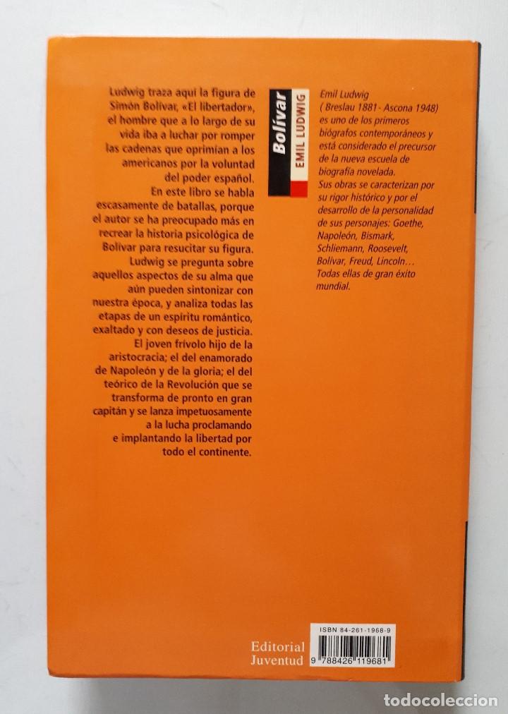 Libros de segunda mano: EMIL LUDWIG / BOLIVAR / JUVENTUD 2000 - Foto 2