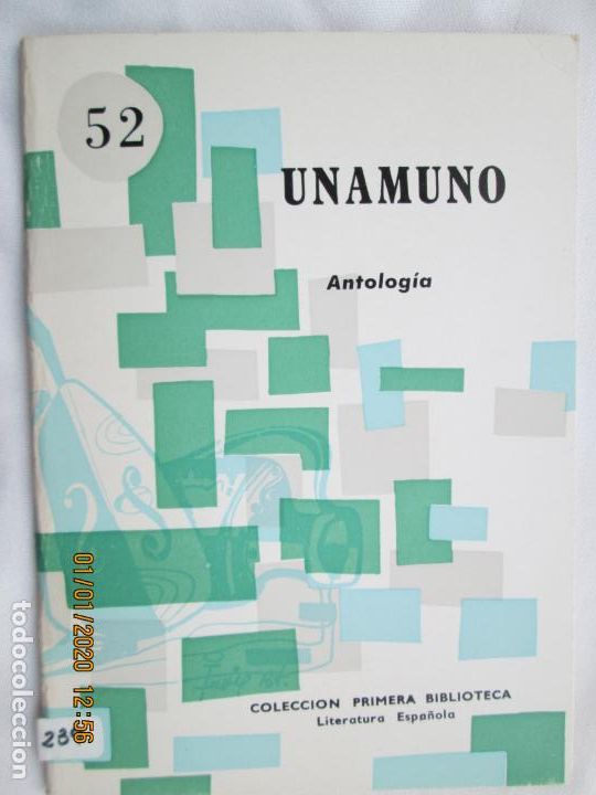 Libros de segunda mano: UNAMUNO , ANTOLOGIA COLECCION PRIMERA BIBLIOTECA LITERATURA ESPA&Ntilde;OLA 1981