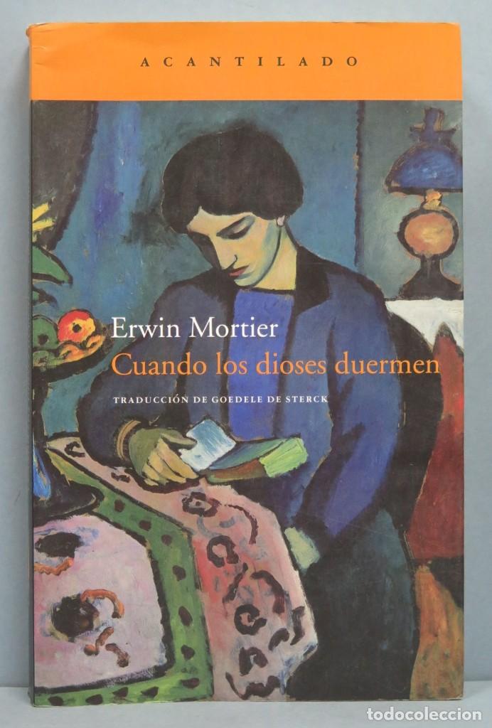 Libros de segunda mano: CUANDO LOS DIOSES DUERMEN. MORTIER - Foto 1