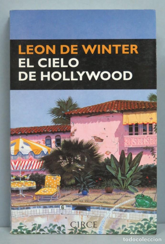 Libros de segunda mano: EL CIELO DE HOLLYWOOD. LEON DE WINTER - Foto 1