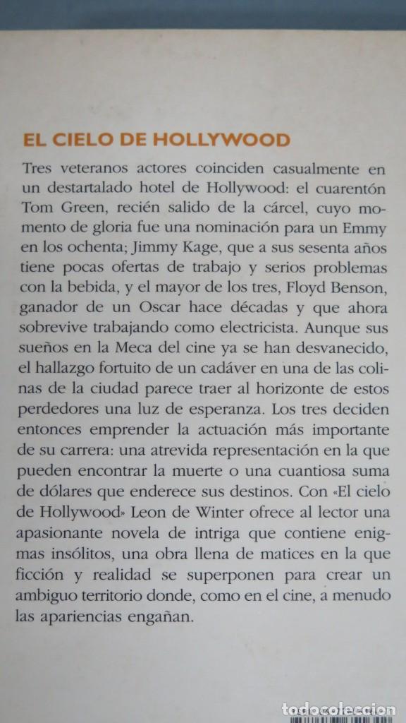 Libros de segunda mano: EL CIELO DE HOLLYWOOD. LEON DE WINTER - Foto 2