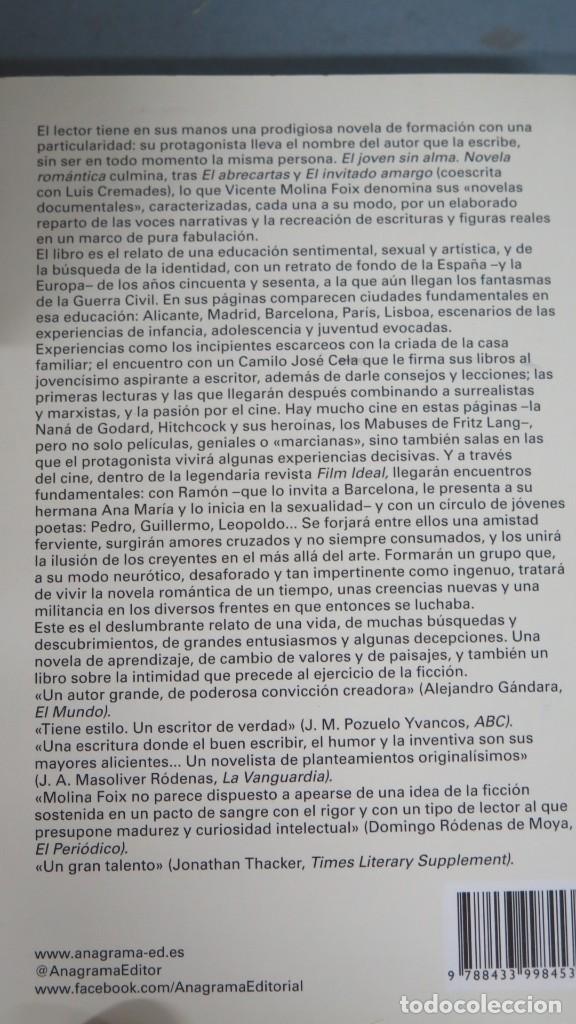 Libros de segunda mano: 2017.- EL JOVEN SIN ALMA. VICENTE MOLINA FOIX - Foto 2