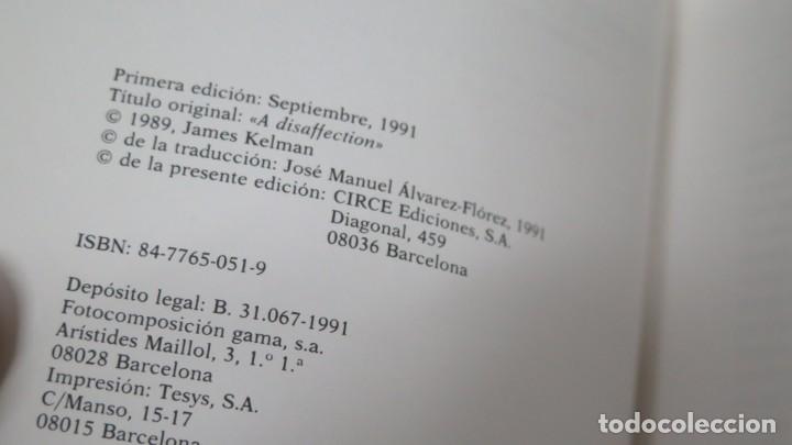 Libros de segunda mano: 1991.- UN DESAFECTO. JAMES KELMAN - Foto 3