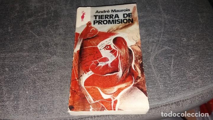 Libros de segunda mano: Libro TIERRA DE PROMISION ANDR&Eacute; MAUROIS - Foto 1