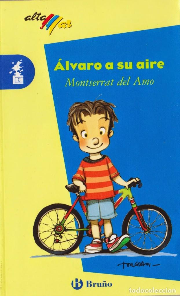 Libros de segunda mano: &Aacute;lvaro a su aire - Montserrat del Amo - Bru&ntilde;o - Altamar - Foto 1