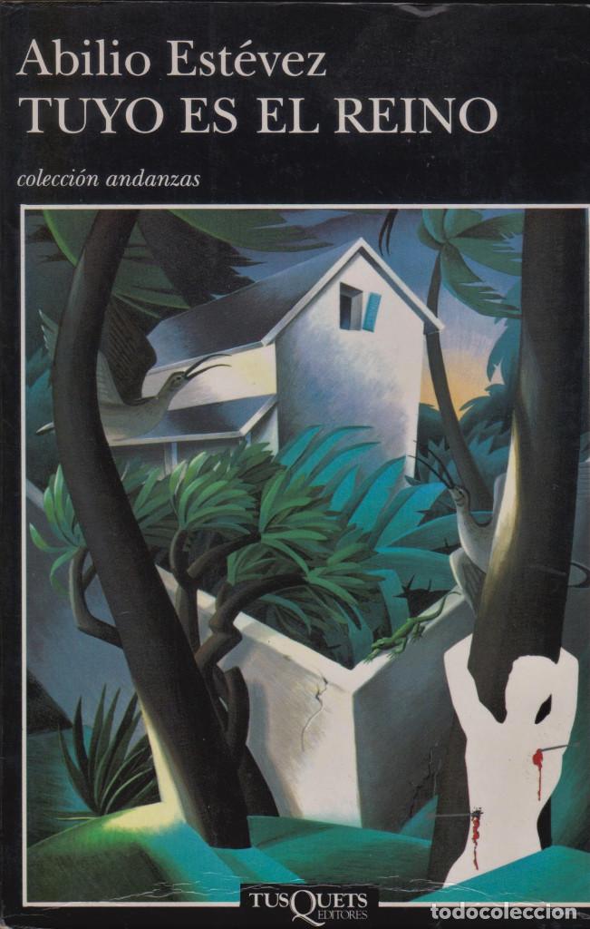 Libros de segunda mano: TUYO ES EL REINO / ABILIO EST&Eacute;VEZ - Foto 1