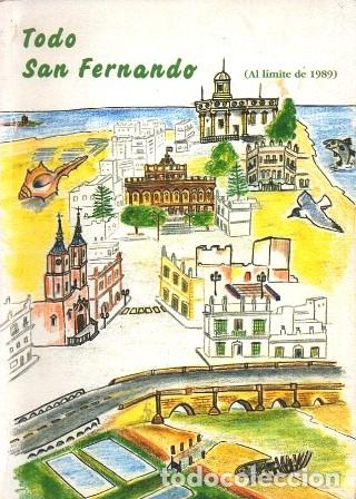 Libri di seconda mano: TODO SAN FERNANDO (AL LIMITE DE 1989) - A-CA-2741