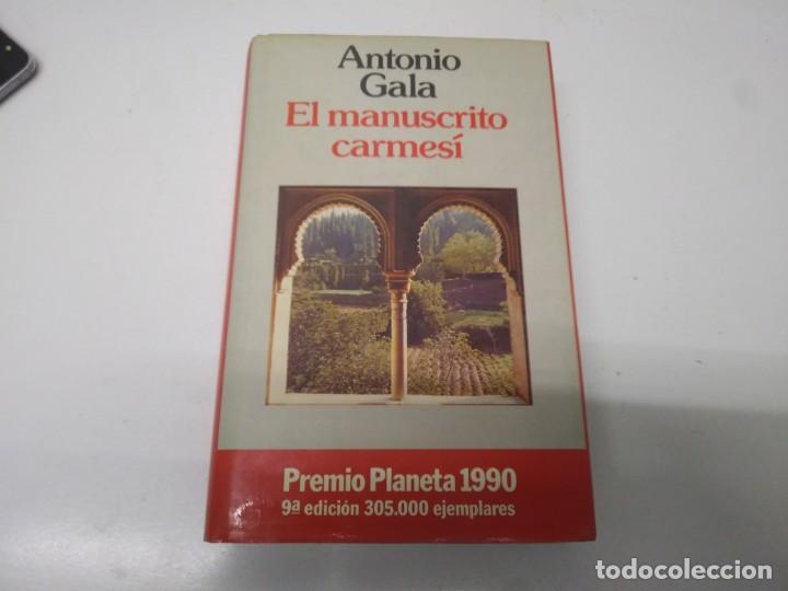 Libros de segunda mano: Libro ANTONIO GALA EL MANUSCRITO CARMES&Iacute; novela - Foto 1