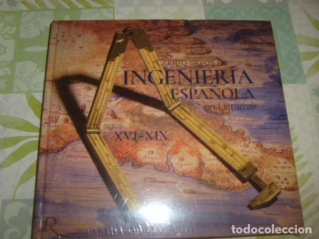 cuatro siglos de ingenieria española en ultrama - Comprar en todocoleccion  - 189926842