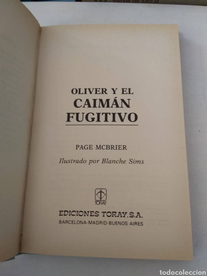 Libros de segunda mano: OLIVER Y EL CAIM&Aacute;N FUGITIVO/MICHAEL McBRIER - Foto 2