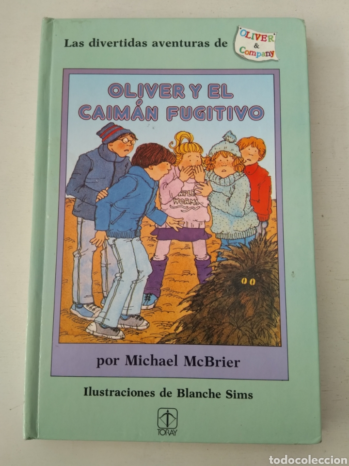 Libros de segunda mano: OLIVER Y EL CAIM&Aacute;N FUGITIVO/MICHAEL McBRIER - Foto 1
