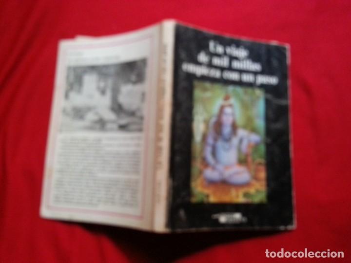 Libros de segunda mano: UN VIAJE DE MIL MILLAS COMIENZA CON UN PASO