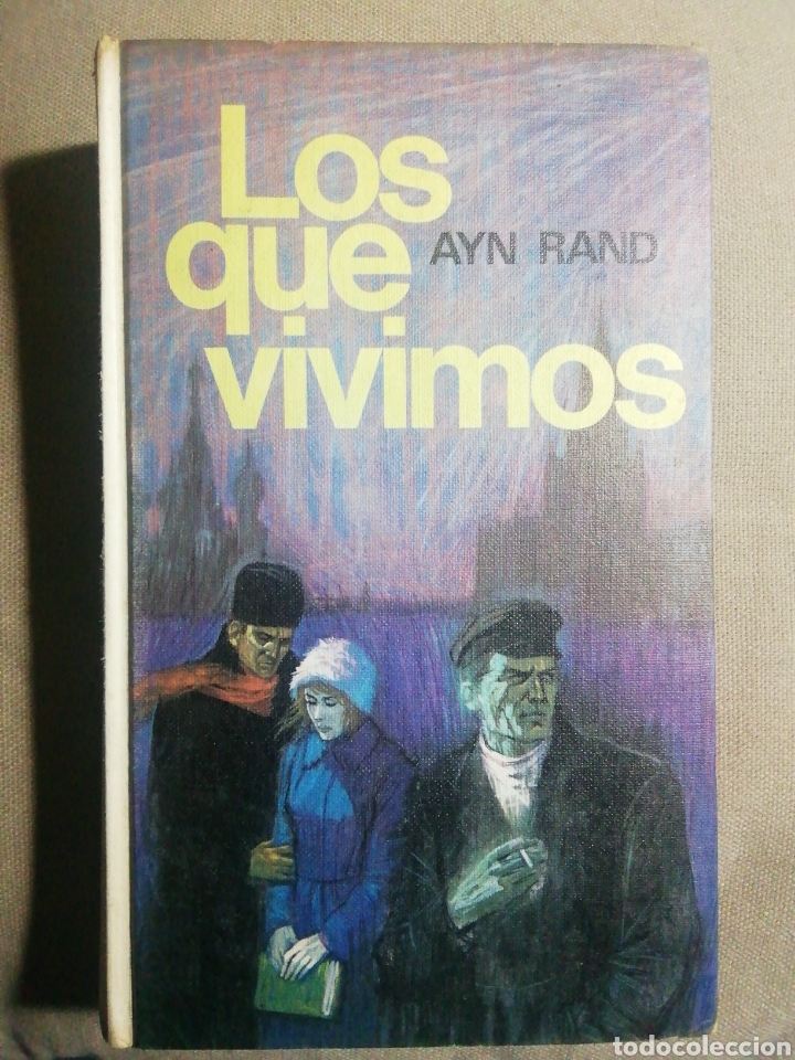 Libros de segunda mano: LOS QUE VIVIMOS. AYN RAND. TAPA DURA - Foto 1