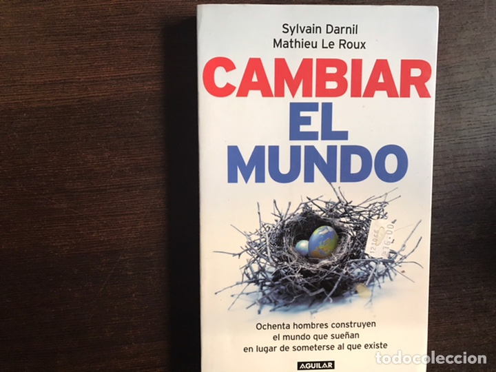 Libros de segunda mano: Cambiar el mundo. Sylvain Darnil - Foto 1