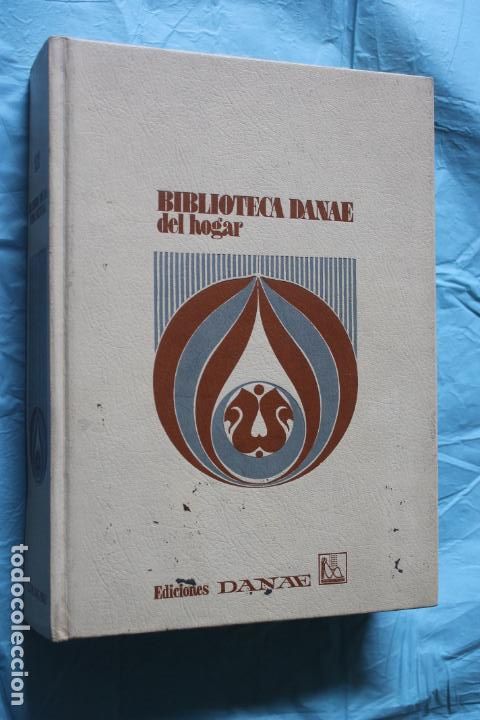Libros de segunda mano: BIBLIOTECA DANAE DEL HOGAR, EL LIBRO DE LA VIDA SEXUAL, EDICIONES DANAE 1976 - Foto 1