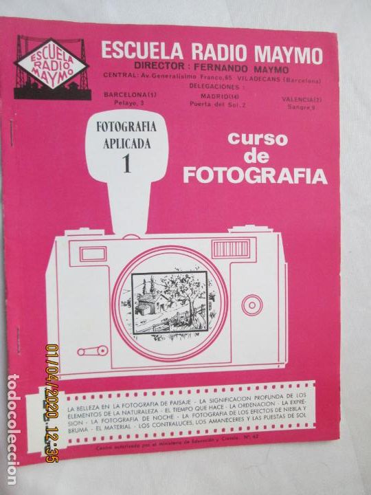 Second hand books: CURSO DE FOTOGRAF&Iacute;A - ESCUELA DE RADIO MAYMO - FOTOGRAF&Iacute;A APLICADA 1.