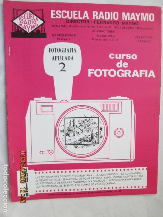 Second hand books: CURSO DE FOTOGRAF&Iacute;A - ESCUELA DE RADIO MAYMO - FOTOGRAF&Iacute;A APLICADA 2.